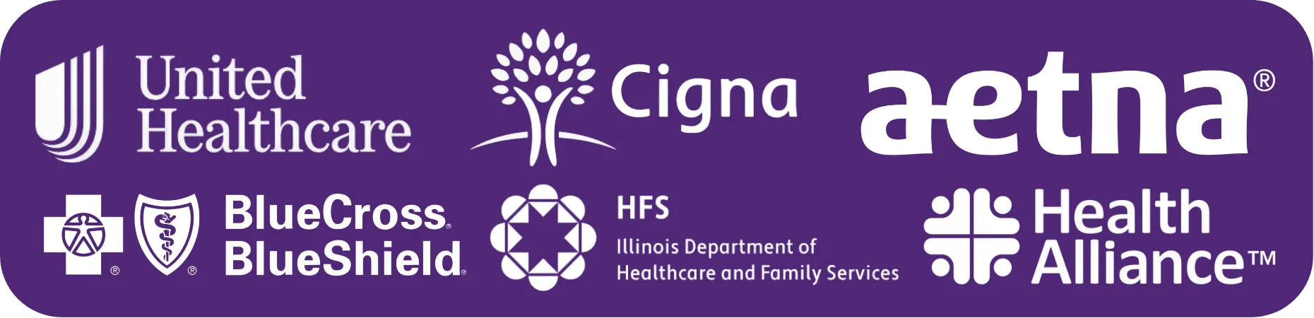 Insurance logos: United Healthcare, Blue Cross Blue Shield, Cigna, Illinois Department of Healthcare and Family Services, Aetna and Health Alliance